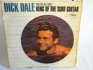 DICK DALE & Del-Tones ‘King Of The Surf Guitar’ CAPITOL LP VG Mono 1963
