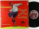 Eldorados (El Dorados) - Crazy Little Mama LP - Vee Jay Mono DG Shrink