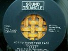 Hear Coke 45 RPM on Sound Triangle 1972 Got To Touch Your Face (Latin Funk) VG+