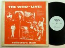 the WHO - Live  Collector's Item LP   #5919