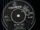Casey Jones And The Engineers One Way Ticket / Im Gonna Love Columbia