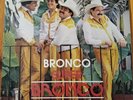 LP VINYL- BRONCO 