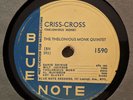 Jazz 78 RPM - THELONIOUS MONK QUARTET - Criss-Cross/Eronel BLUE NOTE 1590 E