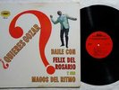 FELIX DEL ROSARIO MAGOS DEL RITMO Quieros Gozar ORIG LATIN GUAGUANCO LP HEAR