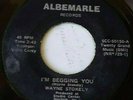 I'M BEGGING YOU / WAYNE STOKELY 1974 ALBEMARLE 45 Rare Twenty Grand, Norfolk Va