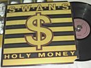 SWANS Holy Money VINYL LP promo record 1st US pressing 1986 PVC 8951 album EX/EX
