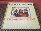 Israel Vibration Unconquered People LP Listen