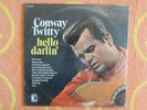 CONWAY TWITTY Hello Darlin' LP STILL SEALED Decca 1970 COUNTRY