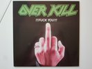OVERKILL - FUCK YOU - MEGAFORCE 781 792 1 LP VINYL - NM