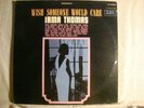 LP - IRMA THOMAS -WISH SOMEONE WOULD CARE -STEREO-IMPERIAL - DG-BLACK LAB-NM