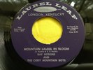 Rare Kentucky Bluegrass 45 : Ray Hoskins   Mountain Laurel In Bloom   LaurelLeaf