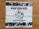 Mark ‘Ruff’ Ryder & MC Vapour - Move Your Body 12” Vinyl