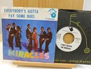 Miracles 45 Everybodys Gotta Pay Some Dues bw I Cant Believe on Tamla