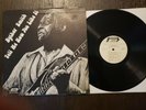 Byther Smith - Tell Me How You Like It- EX/VG++ Chicago Blues Private 1983 Grits