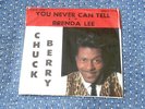 CHUCK BERRY  YOU NEVER CAN TELL  BRENDA LEE  VG+ RARE   R&B 45