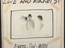 Love And Rockets ?– Earth • Sun • Moon 6058-1-B / 1987