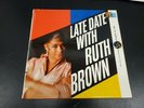 LATE DATE WITH RUTH BROWN ATLANTIC 1967 STEREO