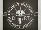DIRT – Object Refuse Reject Abuse EP – UK Anarcho-Punk – 7” Vinyl 1981 – Crass