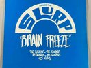 Dance the Slurp - Brain Freeze * Brain Freeze BFS 05 UK LP