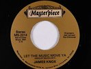 Modern Soul Disco 45 - James Knox - Let The Music Move Ya - Masterpiece VG++ mp3