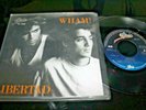 WHAM  Libertad - Freedom 1984 MEXICO 7