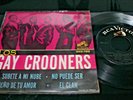 LOS GAY CROONERS The In-Crowd GARAGE LATIN SOUL EX/EX 1966 MEXICO 7