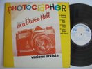 VA Photographer In A Dancehall PHOTOGRAPHER Killer  Raw Digi Reggae LP HEAR