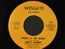DALE DARBY: Push It Up Baby / Time Is Changing 45 Funk