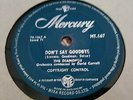 THE DIAMONDS DON'T SAY GOODBYE & WORDS OF LOVE MERCURY MT167