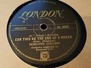 DOROTHY COLLINS CAN THIS BE THE END OF A DREAM & BREAK MY HEART GENTLY HL8095