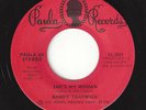 ?RANDY TRAYWICK (TRAVIS) She's My Woman/All The Praise Paula COUNTRY 1978 45RPM?