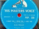 ELVIS PRESLEY - I WANT YOU I NEED YOU I LOVE YOU/MY BABY LEFT ME 78 VG/EX LISTEN