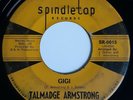 Talmadge Armstrong 45RPM GiGi Spindletop Northern Soul