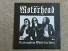 Motorhead Leaving Here White Line Fever 7