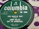 JIMMY MILLER AND THE BARBECUES SIZZLIN HOT & FREE WHEELIN BABY COLUMBIA DB4006