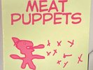 LP MEAT PUPPETS Meat Puppets (10