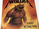 METALLICA Jump In The Fire  12