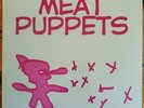 MEAT PUPPETS Meat Puppets Self-Titled NEW 10