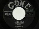 Doo-Wop Teen 45 - Nicky & The Nobles - School Bells - Gone - VG++ mp3