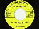 C&W Bopper 45 - Tex Craddock & Rhythm Rockers - Let The Big Cat Jump - Plaid mp3