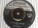 The Shells Its A Happy Holiday  Very Rare Doo Wop London Label In Very Good plus
