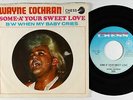 R&B Rocker 45 - Wayne Cochran - Some-A' Your Sweet Love - Chess - VG+ mp3