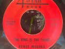 45 RPM N.SOUL RENEE MEDINA, THE RING IS THE THING / WILL IT STILL BE THE SAME