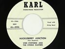 Rockabilly 45 - Von Stephens & String Dusters - Huckleberry Junction - Karl mp3