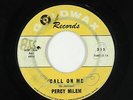 R&B/Deep Soul 45 - Percy Milem - Call On Me - Goldwax - mp3