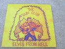 THE GUN CLUB - ELVIS FROM HELL - NEW VINYL LP