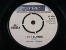 RAL DONNER   I Got Burned   MINT   REPRISE R 20141   Popcorn Rocker / Ballad 196