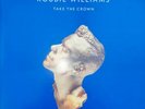 Robbie Williams - Take the Crown Limited Edition Vinyl Record