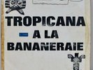 Tropicana A La Bananeraie 