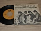 THE BAD BOYS satisfaction mr tamburine man 45rpm 7